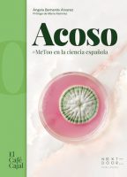 Acoso. #MeToo en la ciencia española